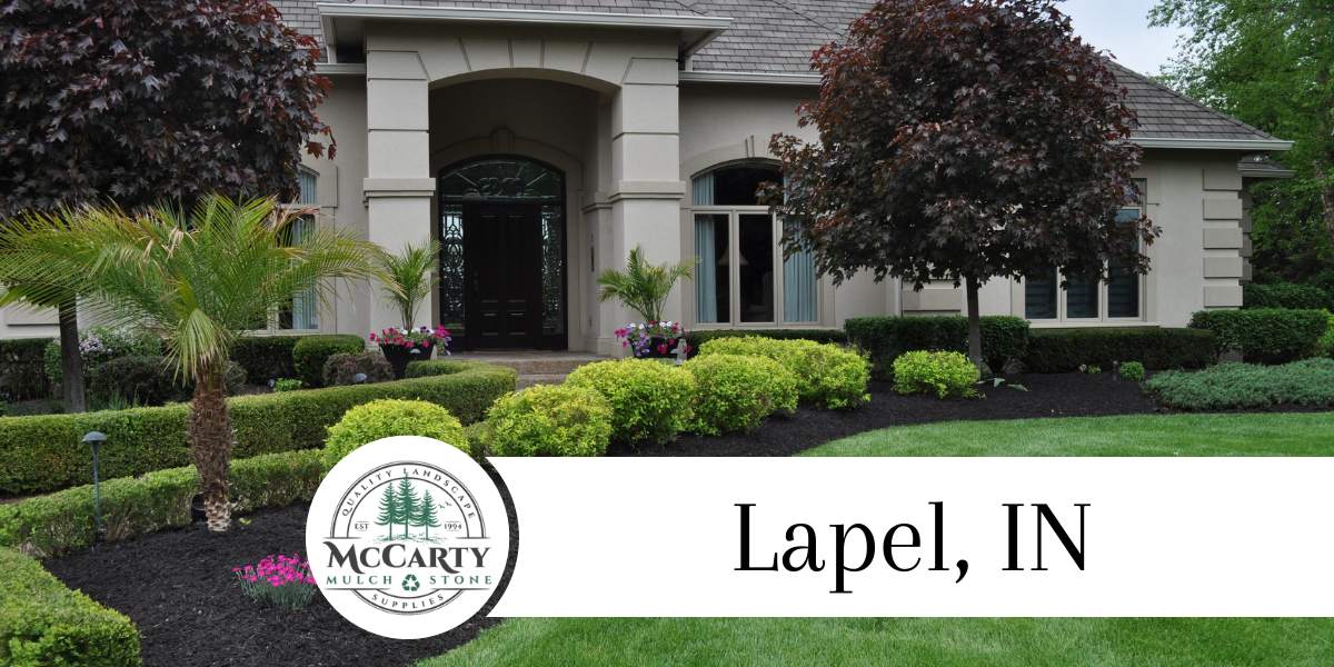 Mulch and Stone Delivery in Lapel, IN McCarty Mulch